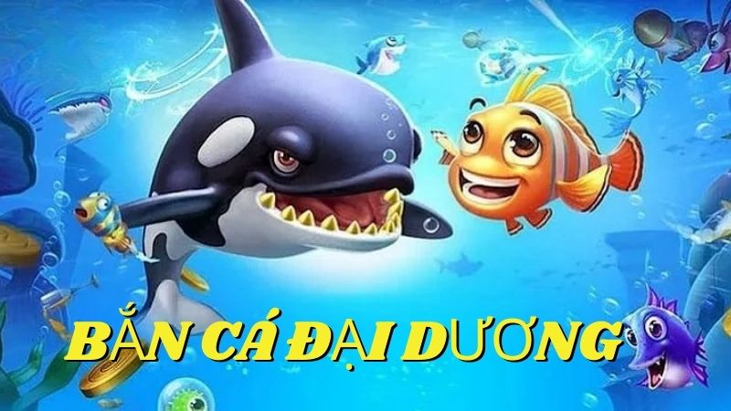 Bắn Cá Đại Dương tại 32Win: Chơi Cực Dễ, Thắng Cực Đã